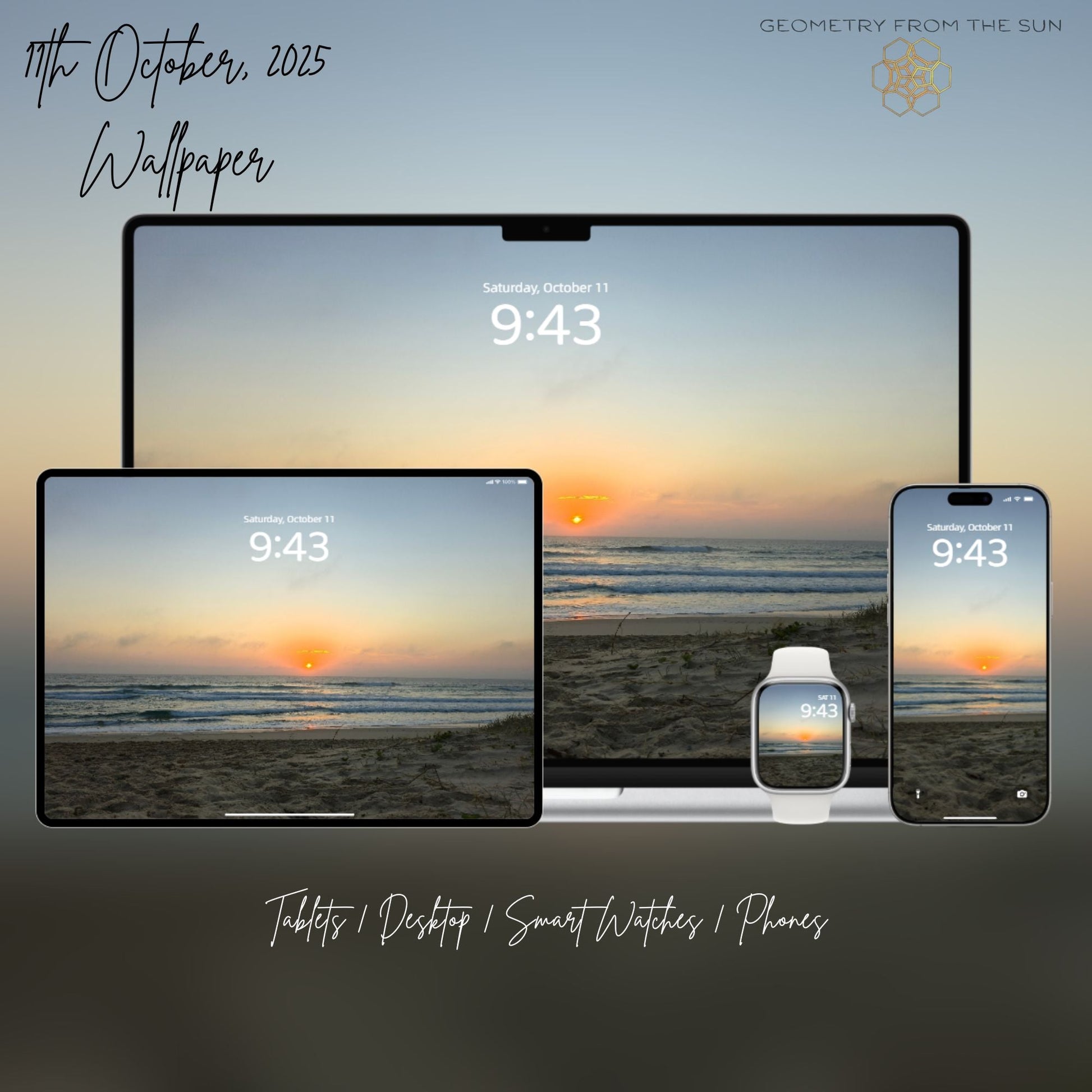 11 Oct 2025 Sunrise Wallpapers – 17 Device Sizes (iPhone, Samsung, Pixel, iPad, Desktop, 4K) - Geometry From The Sun