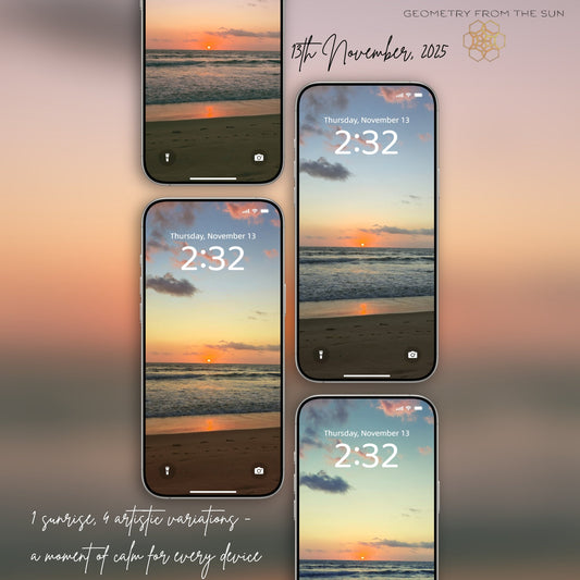 13 Nov 2025 Sunrise Wallpapers – 4 Artistic Moods | iPhone, Samsung, iPad, Desktop (4K, HD) - Geometry From The Sun