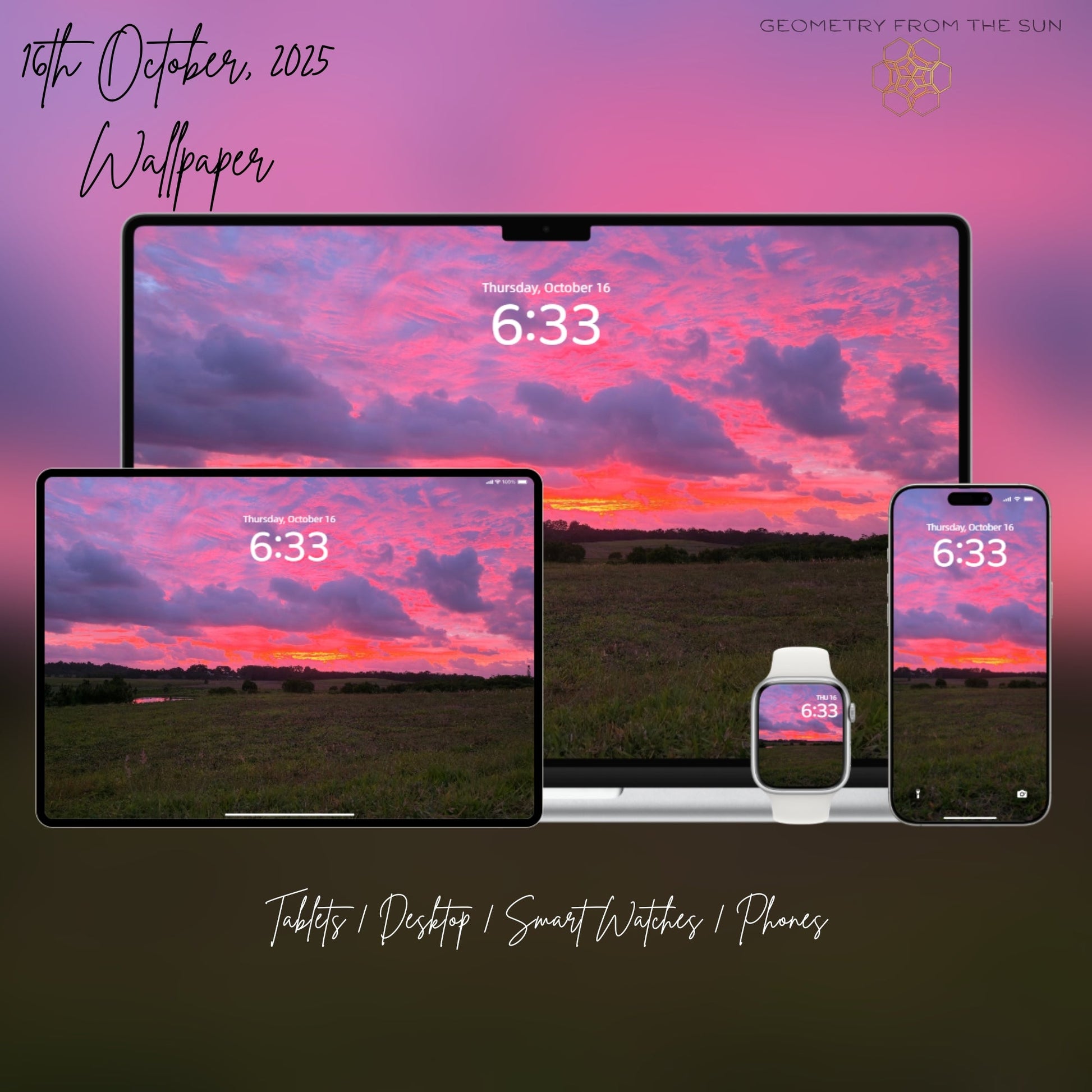 16 Oct 2025 Sunrise Wallpapers – 17 Device Sizes (iPhone, Samsung, Pixel, iPad, Desktop, 4K) - Geometry From The Sun