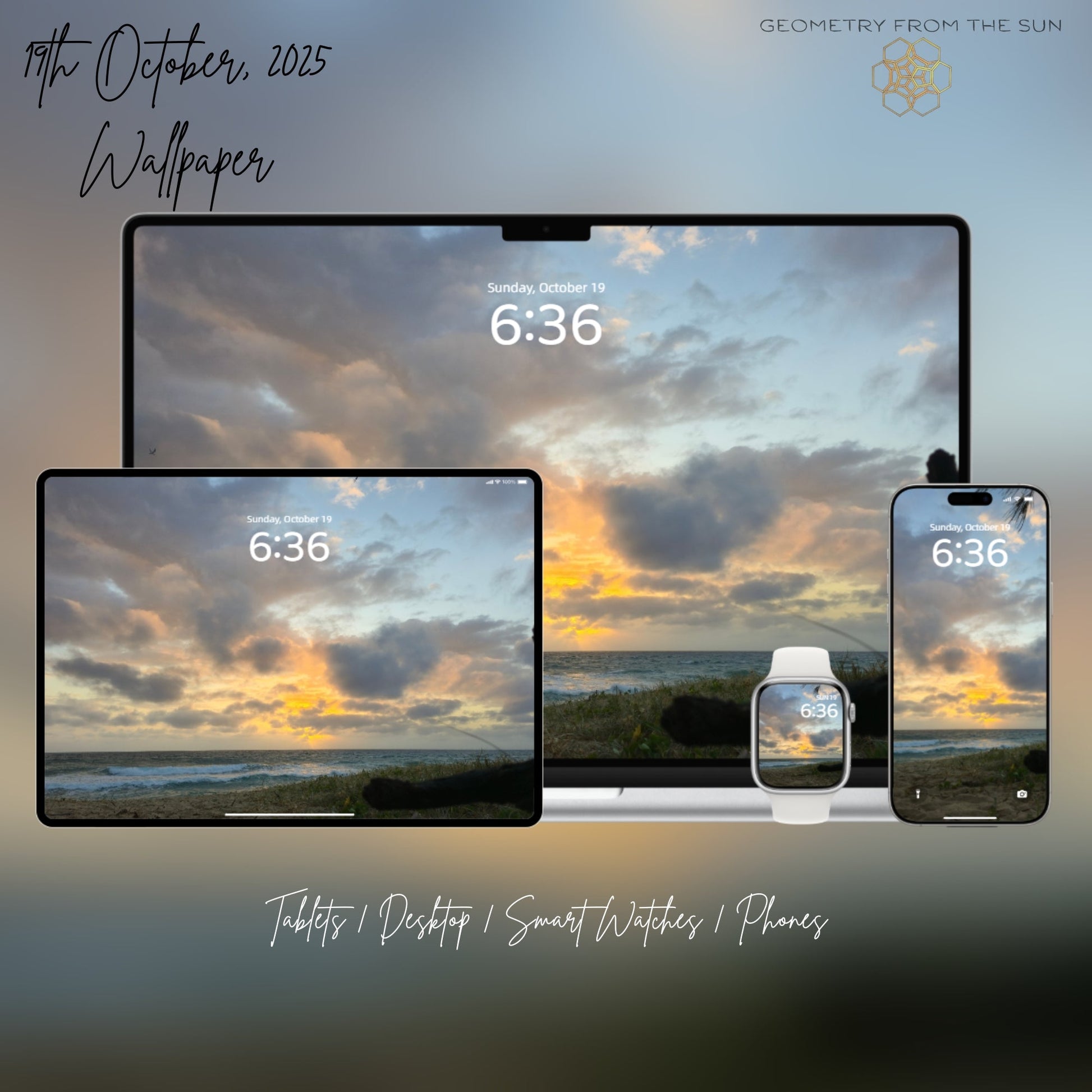 19 Oct 2025 Sunrise Wallpapers – 17 Device Sizes (iPhone, Samsung, Pixel, iPad, Desktop, 4K) - Geometry From The Sun
